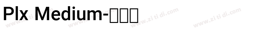 Plx Medium字体转换